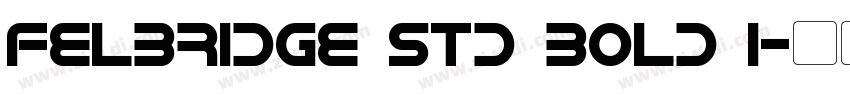 Felbridge Std Bold I字体转换